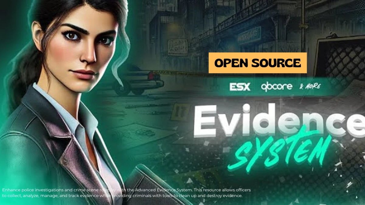Advanced Evidence System FiveM | Open Source Crime Scene Investigation & Evidence Collection